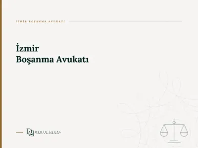 İzmir Boşanma Avukatı