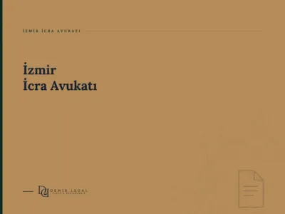 İzmir İcra Avukatı