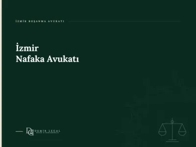 İzmir Nafaka Avukatı