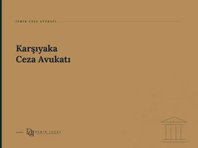 Karşıyaka Ceza Avukatı
